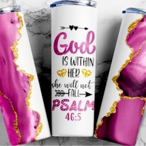 God is within in…Psalm 46.5 Stainless steel tumbler
